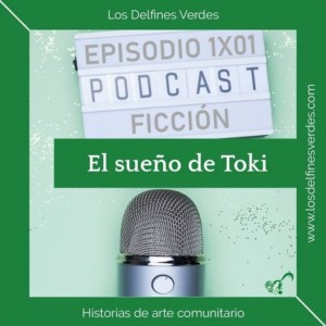 Ficción-Episodio 1×01: El sueño de Toki