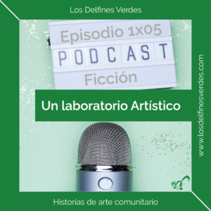 Ficción-Episodio 1×05: Un laboratorio Artístico